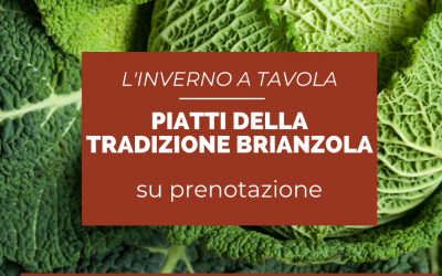 I piatti della Tradizione Brianzola