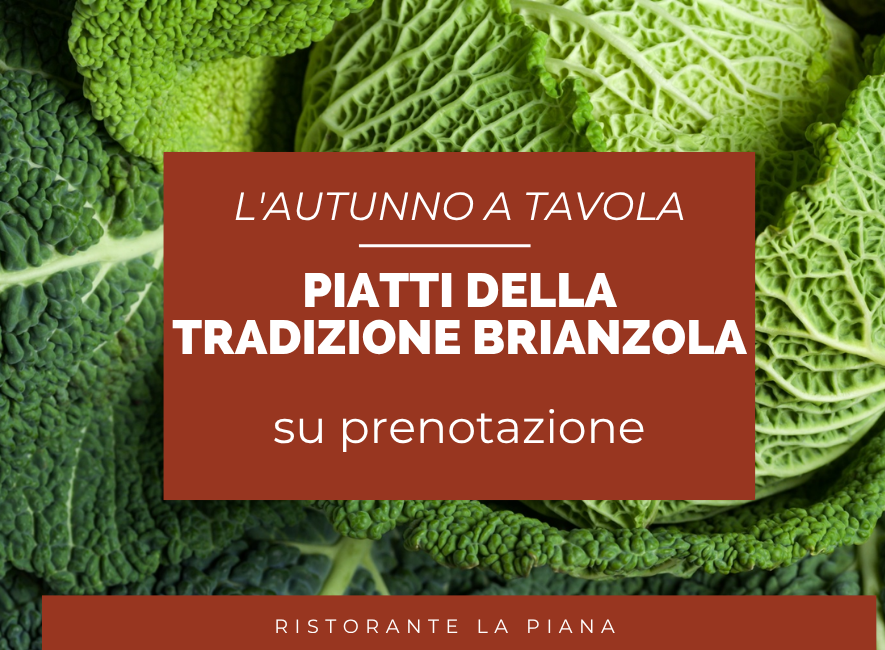 I piatti della Tradizione Brianzola